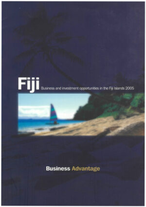 The only previous edition of 'Business Advantage Fiji' was published in 2005.